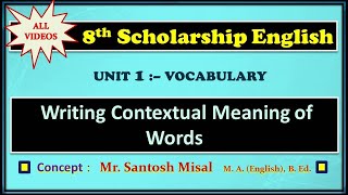 Writing Contextual Meaning of Words l 8th Scholarship English [upl. by Wrand]