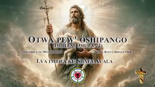 Otwa pew oshipango Shafa Auala [upl. by Ibed]