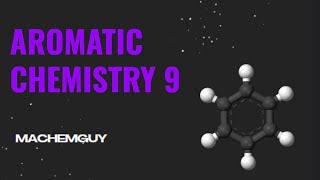 A LEVEL CHEMISTRY EXAM QUESTION WALKTHROUGH  AROMATIC CHEMISTRY 9 [upl. by Phillie]