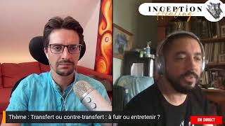 Transfert ou contretransfert  A fuir ou à entretenir [upl. by Lohrman]