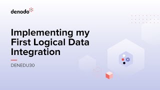 Implementing My First Logical Data Integration Course Overview [upl. by Berstine35]