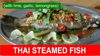 Thai steamed fish recipe with lime garlic and lemongrass [upl. by Verna728]