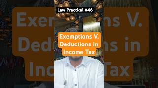 Exemptions V Deductions in Income TaxTaxable Incomeshorts incometaxtaxdeductions taxexemption [upl. by Kerby]