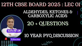 ALDEHYDES amp KETONES CBSE BOARD PREVIOUS YEAR QUESTIONS DISCUSSION  ALDEHYDE KETONES CHEMISTRY [upl. by Aney]