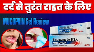 Use Of Mucopain Gel For Mouth Ulcer  Benzocaine Gel USP Mucopain Uses  Toothache Mouth Ulcer Gel [upl. by Churchill]