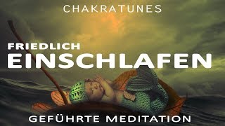 Geführte Meditation🌜friedlich einschlafen  tief durchschlafen  erholt erwachen 🌛 [upl. by Tonye]