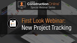 ConstructionOnline New Project Tracking Webinar [upl. by Grover]