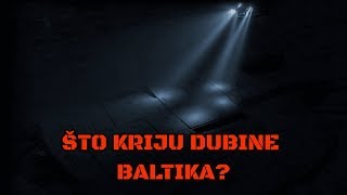 BALTIČKA ANOMALIJA Drevni NLO izgubljeni grad ili nacističko tajno oružje [upl. by Naitsirk]