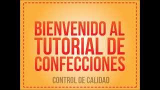 TUTORIAL DE CONFECCIONES  CONTROL DE CALIDAD [upl. by Brooke230]