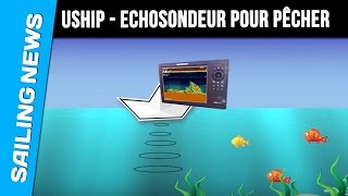 Uship  Echosondeur  3 types de technologie pour pêcher en mer [upl. by Valry]