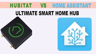 Hubitat vs Home Assistant The Ultimate Smart Home Hub Showdown [upl. by Ahsied279]