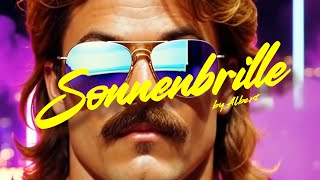 Albert  Sonnenbrille Musikvideo [upl. by Manning522]