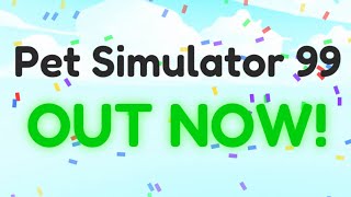 Pet Simulator 99 Release Date Officially Confirmed [upl. by Neffirg]