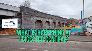 Whats happening at Leicester Central [upl. by Saber]