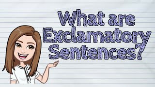 ENGLISH What are Exclamatory Sentences  iQuestionPH [upl. by Maxine308]