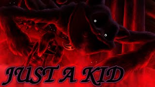 Extratone Kibnip  Just A Kid CatNap FanSong [upl. by Atterbury]