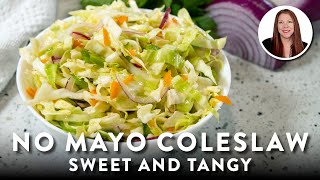 No Mayo Coleslaw  Deliciously Sweet amp Tangy  Mayo Less  Quick amp Easy GlutenFree DairyFree [upl. by Kirima604]