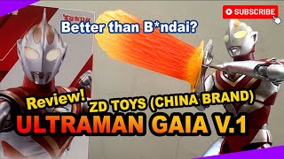 😱 PENASARAN JUGA REVIEW ZD TOYS ULTRAMAN GAIA Bndai Lewat CHINA ATTACK 😱 [upl. by Ttereve]