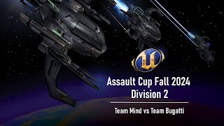 UT2004 Fall 2024 Assault Cup  Div 1  Team Mind vs Team Bugatti [upl. by Enirahtak]