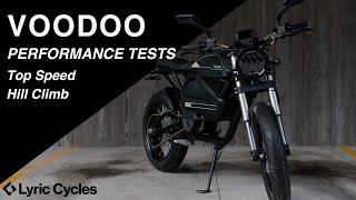 Lyric Voodoo Fast Electric Motorcycle Cruiser  Top Speed amp Hill Climb Test [upl. by Ayiak868]