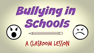 Bullying in Schools Classroom Lesson [upl. by Auhsej]