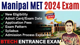 MIT Manipal MET 2024 Exam Date  Application Form Eligibility Pattern MAHE Admission Process 2024 [upl. by Atneciv327]