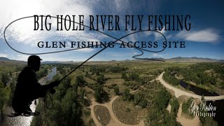 Big Hole River Fly Fishing Access Glen Fishing Access Site [upl. by Lebatsirc]