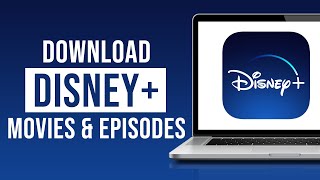 How to Download Movies and Episodes on Disney Plus 2022 [upl. by Synn]