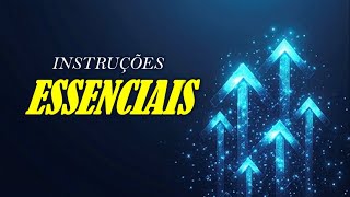 Instruções essenciais  ep1 [upl. by Ardnua]