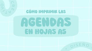 AGENDAS A5  Cómo imprimirlas  Agendas imprimibles  PDF  HYGGECREATIVO [upl. by Anaidni]