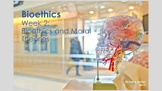 Bioethics Dr Joel B Hunter  Chapter 2 [upl. by Ydrah679]