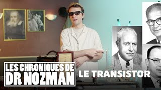 Le transistor  Les Chroniques de Dr Nozman  Science amp Vie TV [upl. by Frans]