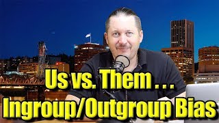 What Is Ingroup And Outgroup Bias Us vs Them [upl. by Innoj493]