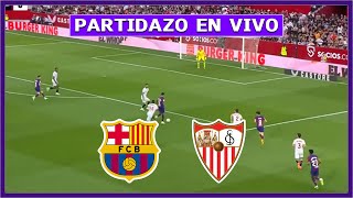 🔴 BARCELONA vs SEVILLA EN DIRECTO ⚽ JUEGA LAMINE YAMAL POR LA LIGA ESPAÑOLA  LA SECTA DEPORTIVA [upl. by Nyl]