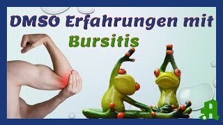 DMSO Erfahrungen Anwendung Dosierung bei Schleimbeutelentzüngung  Bursitis Hilfe zur Selbsthilfe [upl. by Nyllek751]