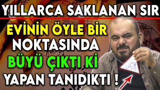 YILLARCA SAKLANAN SIR  EVİNİN ÖYLE BİR NOKTASINDA BÜYÜ ÇIKTI KİYAPAN TANIDIKTI [upl. by Christopher773]