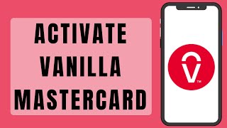 How To Activate Vanilla Mastercard Online 2023  MyVanilla Card Activation Step By Step [upl. by Nawek]