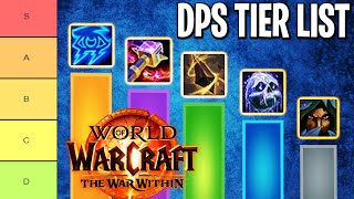 The War Within DPS Tier List  What Is The Highest DAMAGE SPECS War Within Tier List [upl. by Neda771]