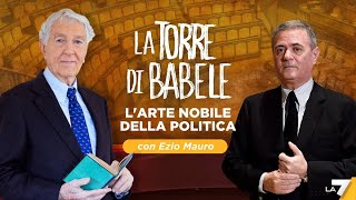 La Torre di Babele larte nobile della politica con Ezio Mauro [upl. by Aihseya722]