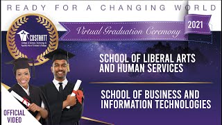 COSTAATT Graduation 2021 quotREADY FOR A CHANGING WORLDquot Part 1 Official Version [upl. by Hanej]