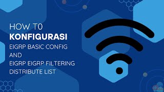 How To konfigurasi Lab EIGRP Basic Config And EIGRP Filtering Distribute List [upl. by Aseeram502]