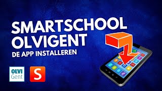 De Smartschool app installeren [upl. by Eirbua545]