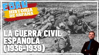 LA GUERRA CIVIL ESPAÑOLA 19361939  Historia de España 🇪🇸 [upl. by Clarisa]