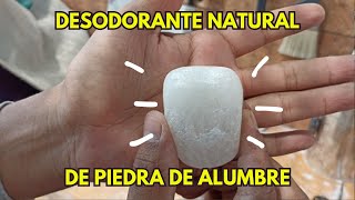 Cómo Hacer Desodorante Natural con Piedra de Alumbre en Casa [upl. by Erreit799]