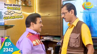 Taarak Mehta Ka Ooltah Chashmah  Episode 2342  Full Episode [upl. by Gelman]