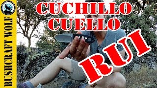 Cuchillo de Cuello RUI  Neck Knife BUSHCRAFT y SUPERVIVENCIA  Cuchillo EDC [upl. by Lewellen804]