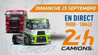 REPLAY Dimanche  24 Heures Camions 2022 [upl. by Jorrie]