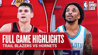 TRAIL BLAZERS vs HORNETS  NBA SUMMER LEAGUE  FULL GAME HIGHLIGHTS [upl. by Maxima772]