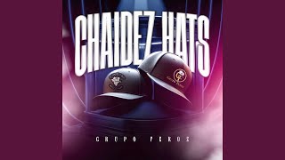 Chaidez Hats [upl. by Sivatco]