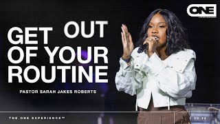 Get Out of Your Routine  Sarah Jakes Roberts [upl. by Dalt]